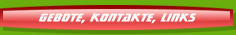 Gebote, Kontakte, Links